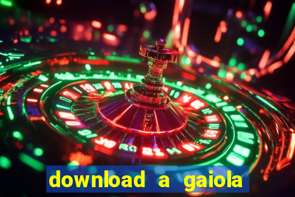 download a gaiola das loucas (1996 dublado)